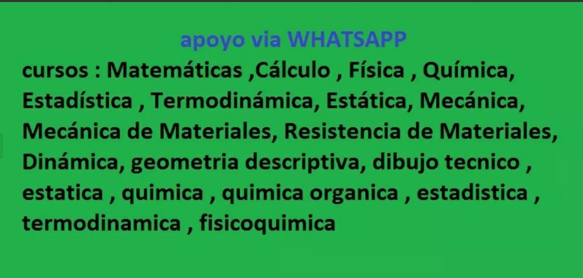 Profesor particular ayuda por whastapp calculo fisica quimic