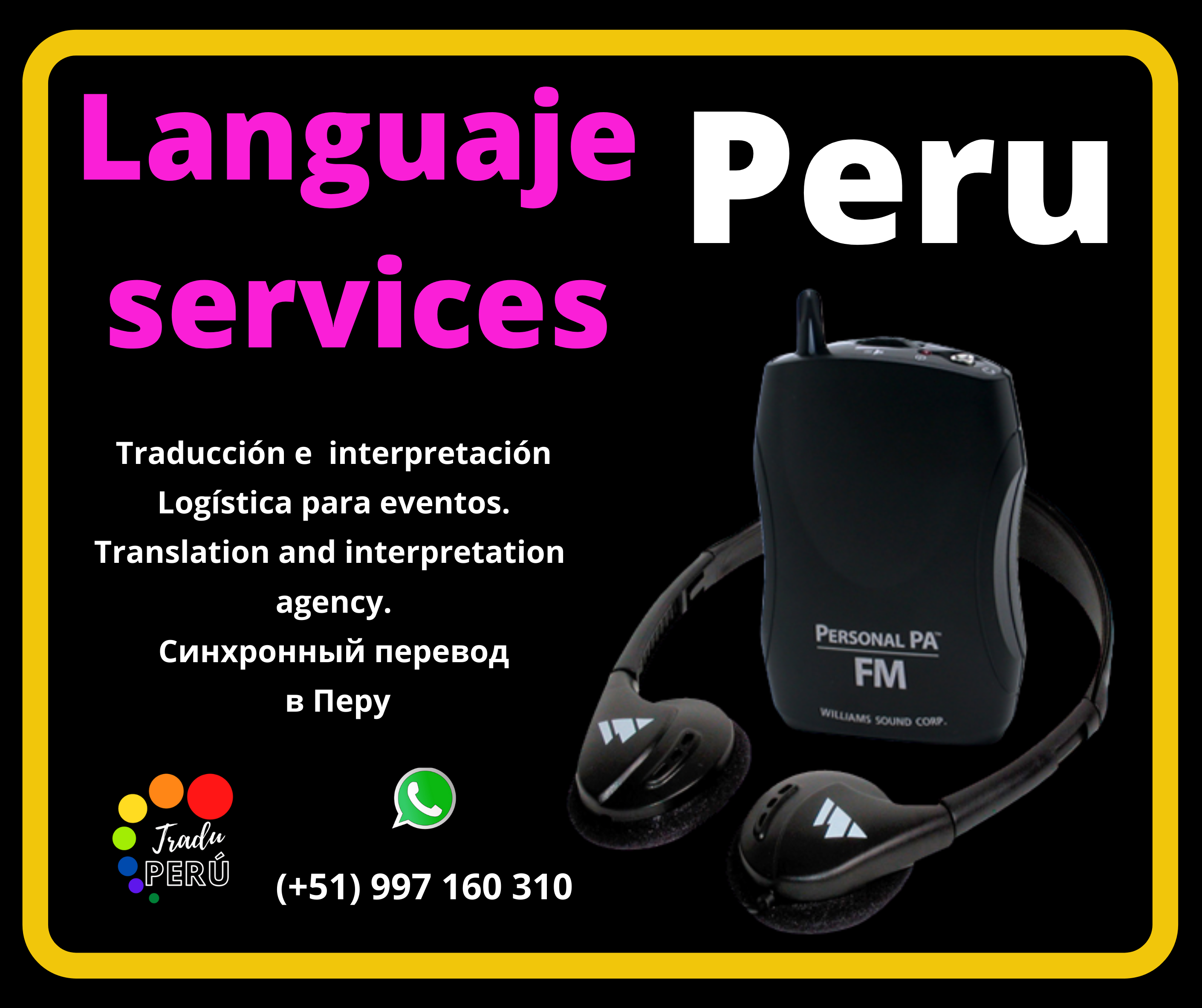 PERU TRADU/ Equipos para traducción simultánea en IQUITOS