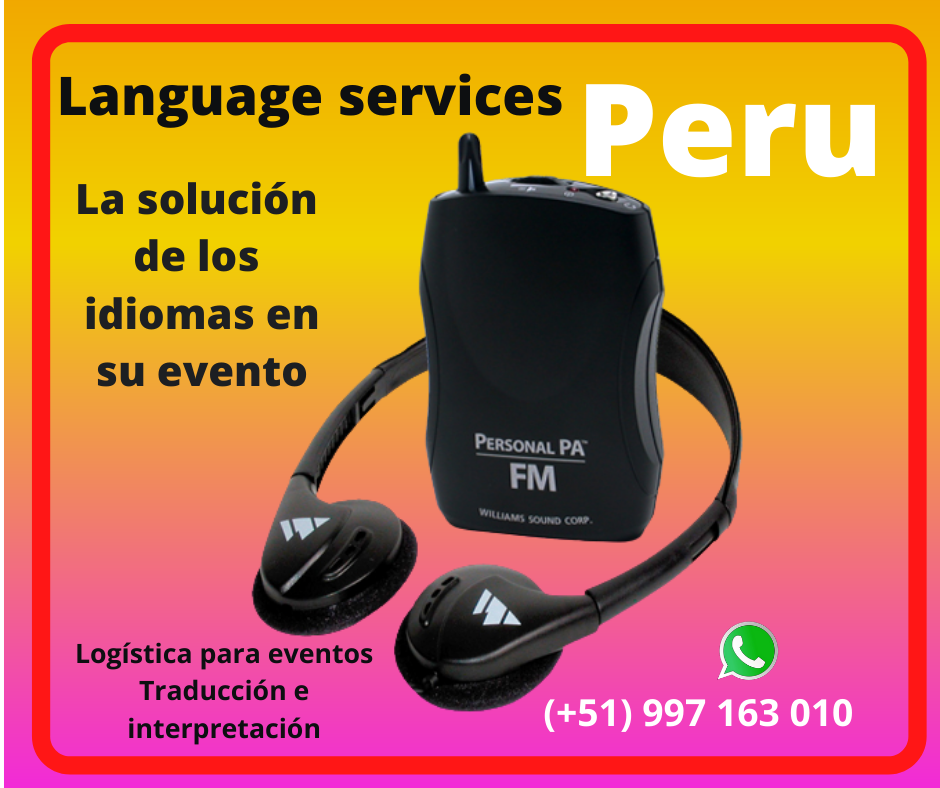 🥇Traducción idiomas eventos LIMA / PIURA/ CUSCO