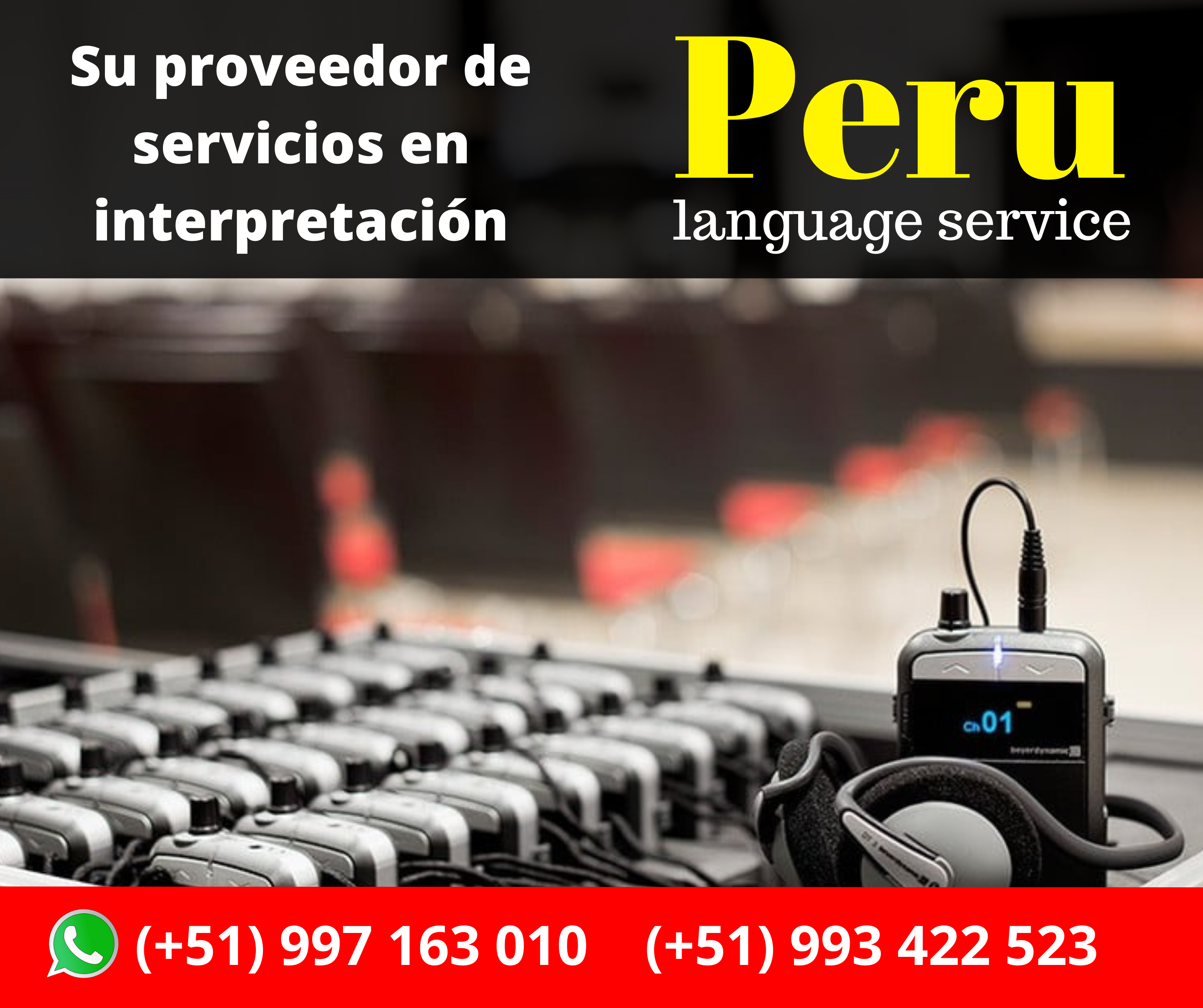 Interpretación simultánea /LIMA /PERU ✅ C. (+51) 997163010