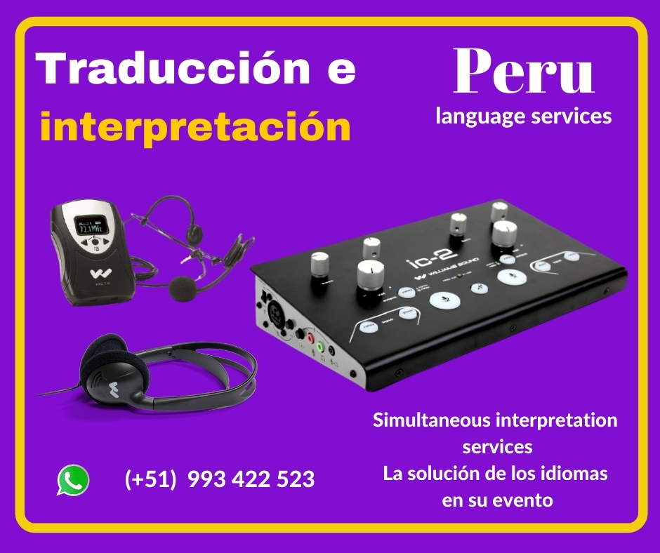 EQUIPOS TRADUCCIÓN SIMULTÁNEA EN PERÚ ✅ C. (+51) 993422523