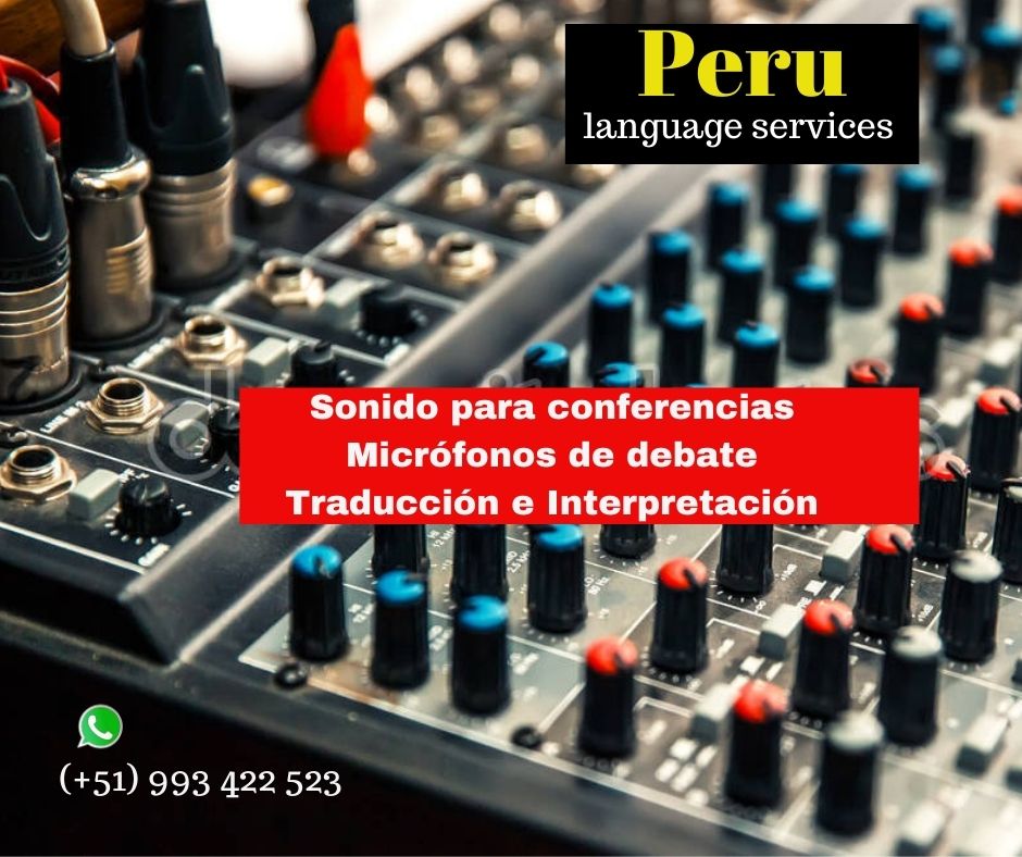 TRADUCCIÓN SIMULTÁNEA LIMA, PIURA ✅ C. (+51) 993422523