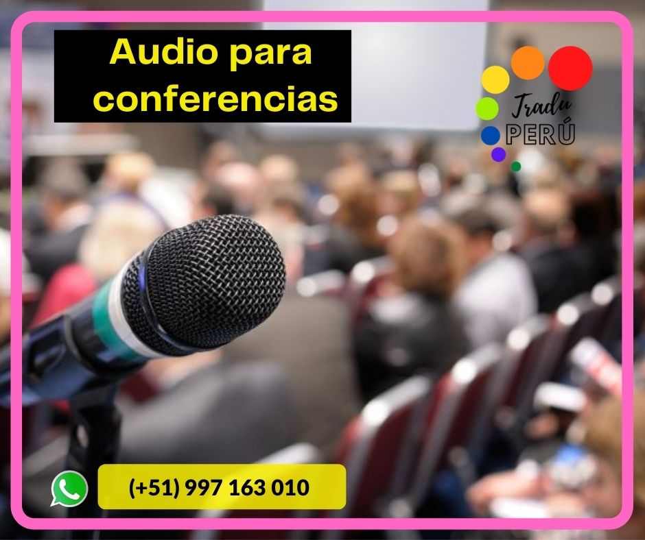 🥇Traducción / interpretación simultánea LIMA ✅ 997163010