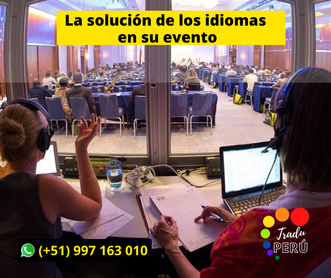 Interpretación simultánea /LIMA /PERU ✅ C. (+51) 997163010