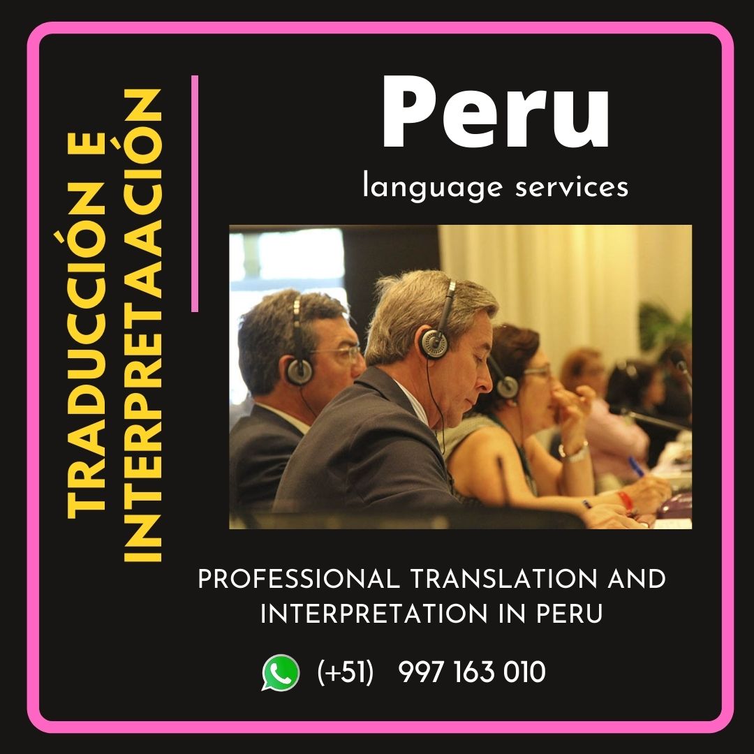 ✅ Traductotes e intérpretes con equipos LIMA/ ICA