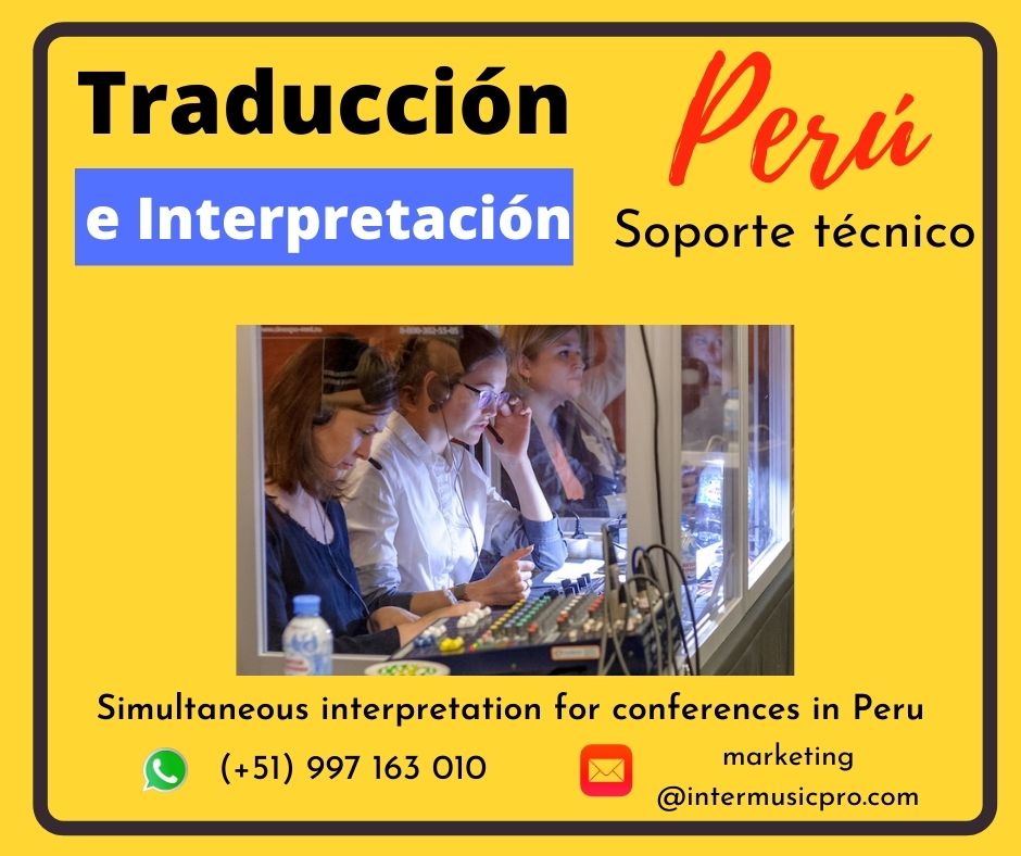 ✅ Traducción simultánea TUMBES, PIURA, Perú Ce. 997163010