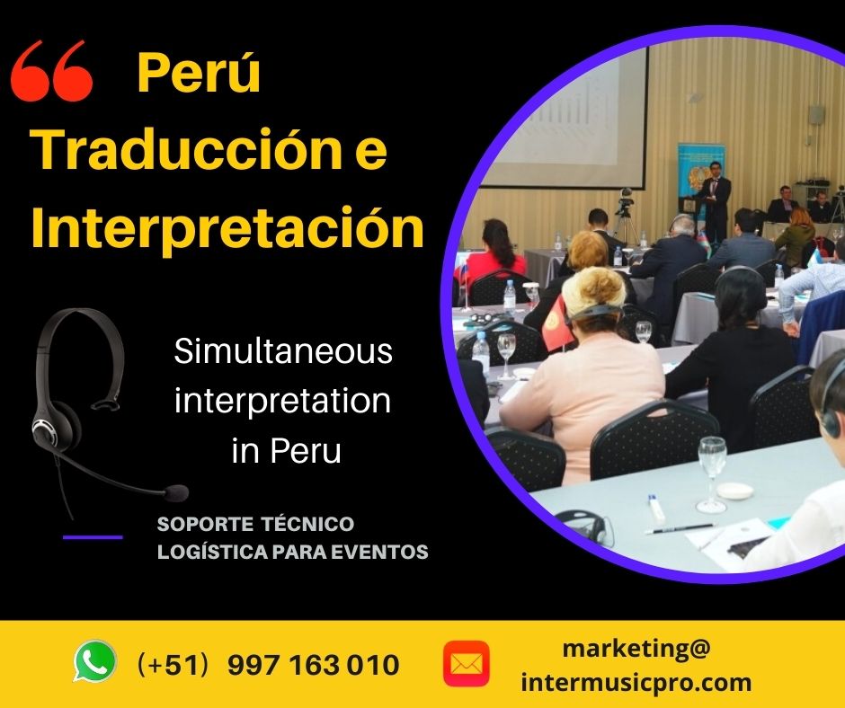 ✅ Traductor de idiomas para eventos LIMA/ PIURA / CUSCO