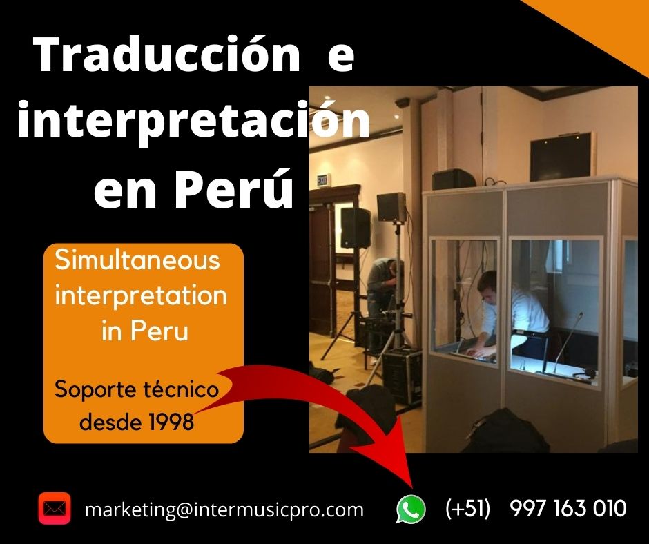 ✅ Traducción simultánea de idiomas en LIMA, CUSCO, PIURA