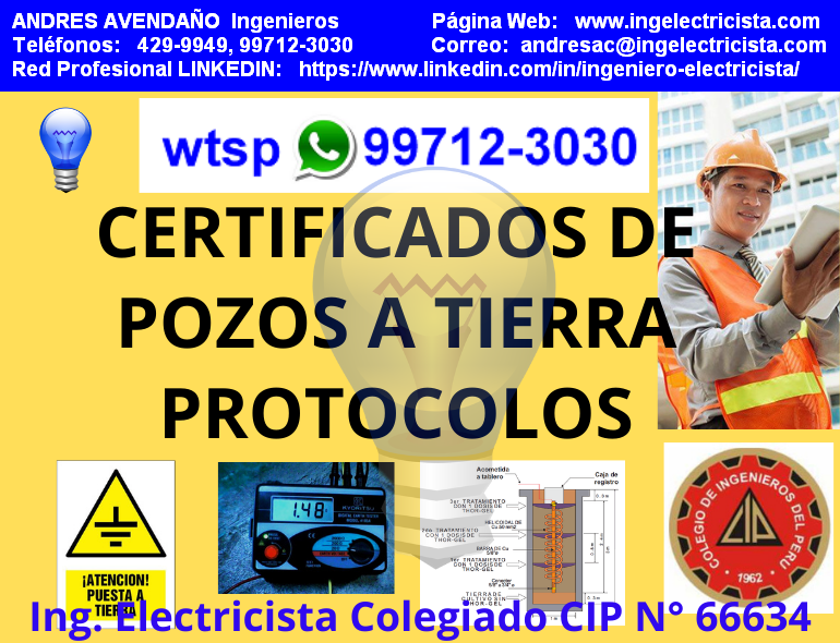 CERTIFICADOS DE POZOS A TIERRA, Ing. Electricista Colegiado