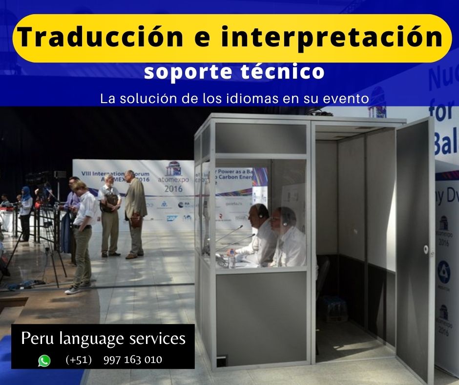 Traducción de idiomas para eventos .Perú Interpretación.