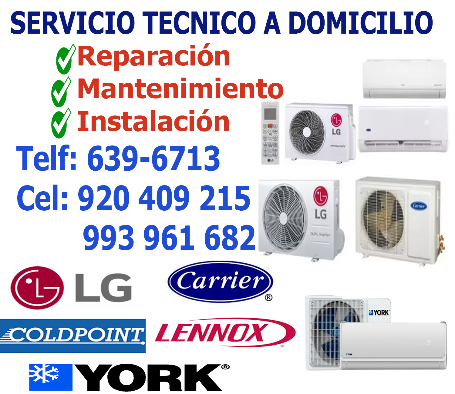 SERVICIO TECNICO A DOMICILIO 639-6713 DE AIRE ACONDICIONADO