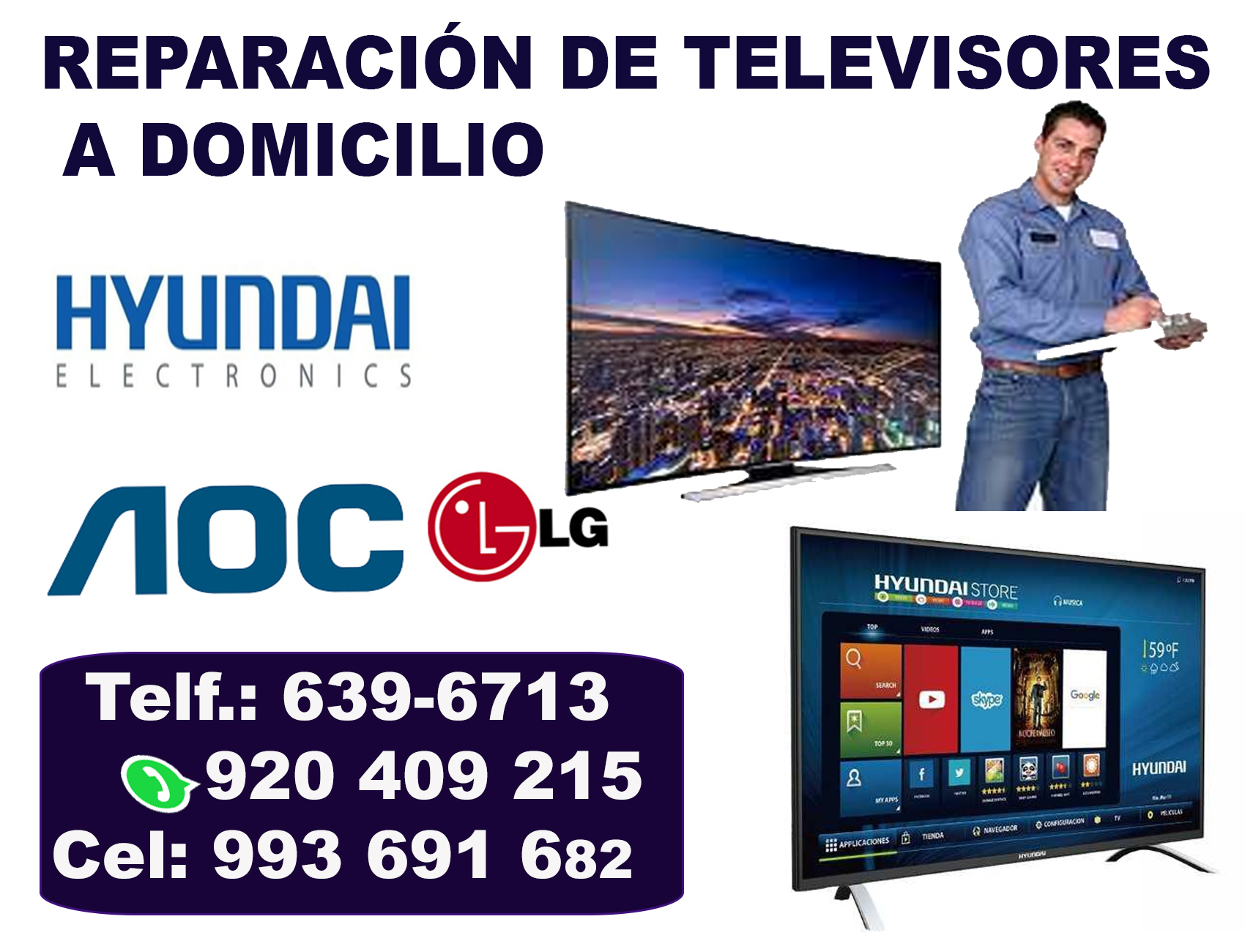 LG, HYUNDAI (920-409-215) REPARACIÓN DE TV A DOMICILIO
