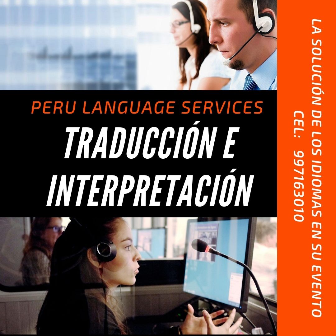 simultaneous translation in Peru/Tradução Simultânea