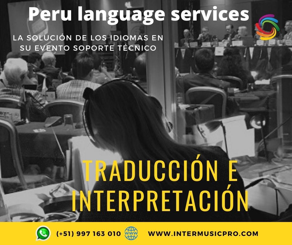 Perú Traducción .Traducción de idiomas para eventos .