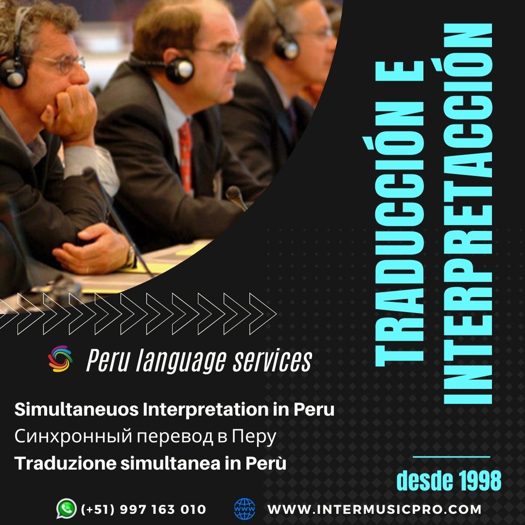 Perú Traducción .Traducción de idiomas para eventos .